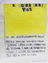 I chose fluorescent because for me taxes are lovely and bad. “We need them”. Thanks to them children can go to school and have a future. For me they are the colour of the sun, indispensible for the life of all of us.
